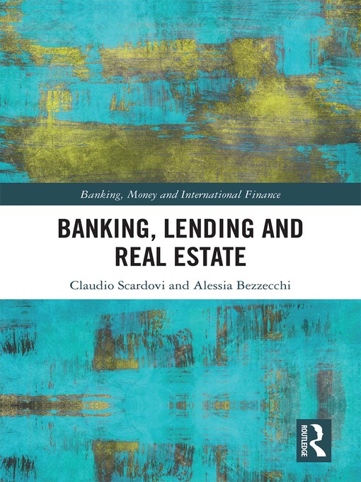Title details for Banking, Lending and Real Estate by Claudio Scardovi - Available